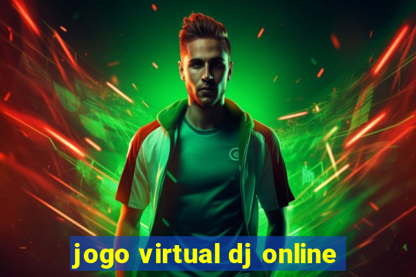 jogo virtual dj online